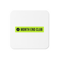Month End Club Logo Coaster – White