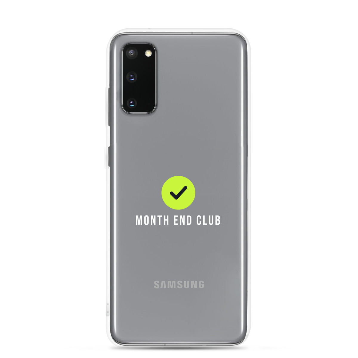 Month End Club Tick Clear Samsung Case – White – Samsung Galaxy S20, clear