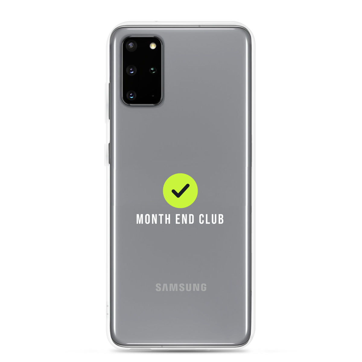 Month End Club Tick Clear Samsung Case – White – Samsung Galaxy S20 Plus, clear