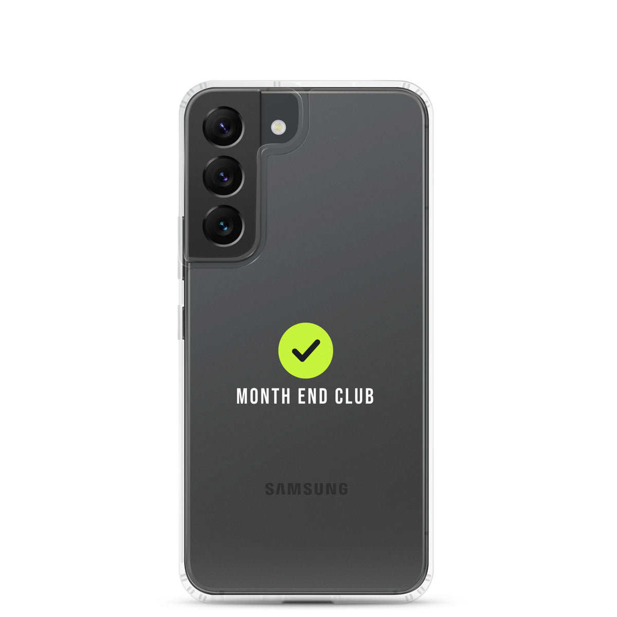 Month End Club Tick Clear Samsung Case – White – Samsung Galaxy S22, clear