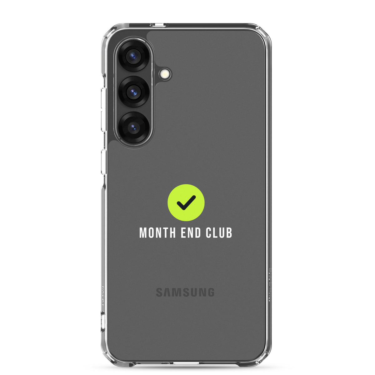 Month End Club Tick Clear Samsung Case – White – Samsung Galaxy S25 Plus, clear