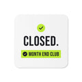 Closed Coaster – White