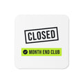 Closed Stamp Coaster – White