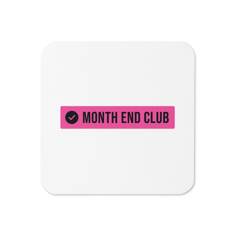 Month End Club Logo Coaster