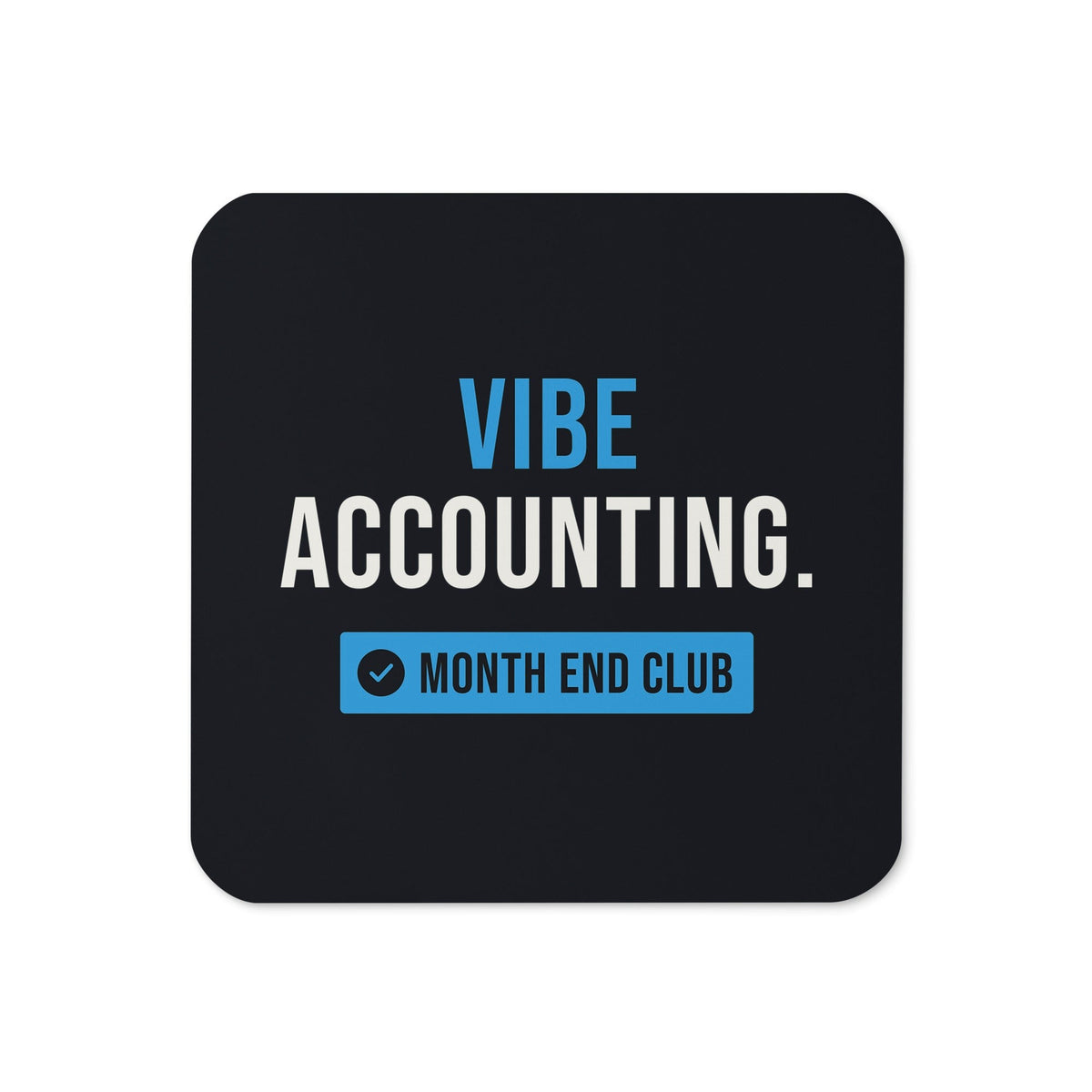 Vibe Accounting Coaster – Black, blue print