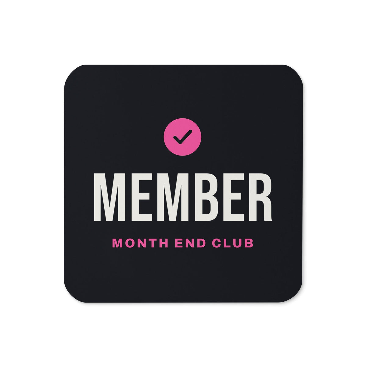 Member Coaster – Black, pink print