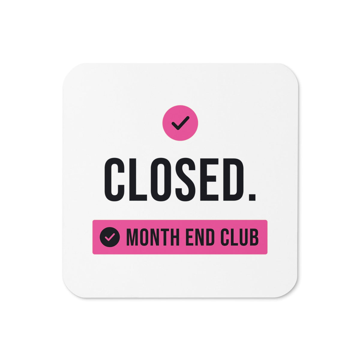 Closed Coaster – White, pink print