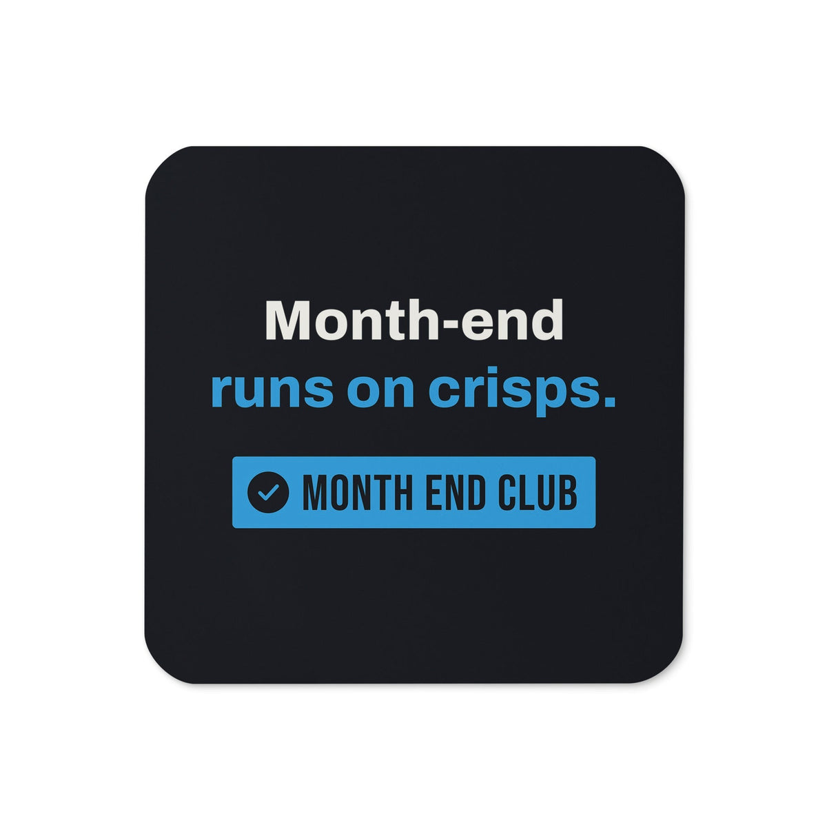Month-End Runs on Crisps Coaster – Black, blue print