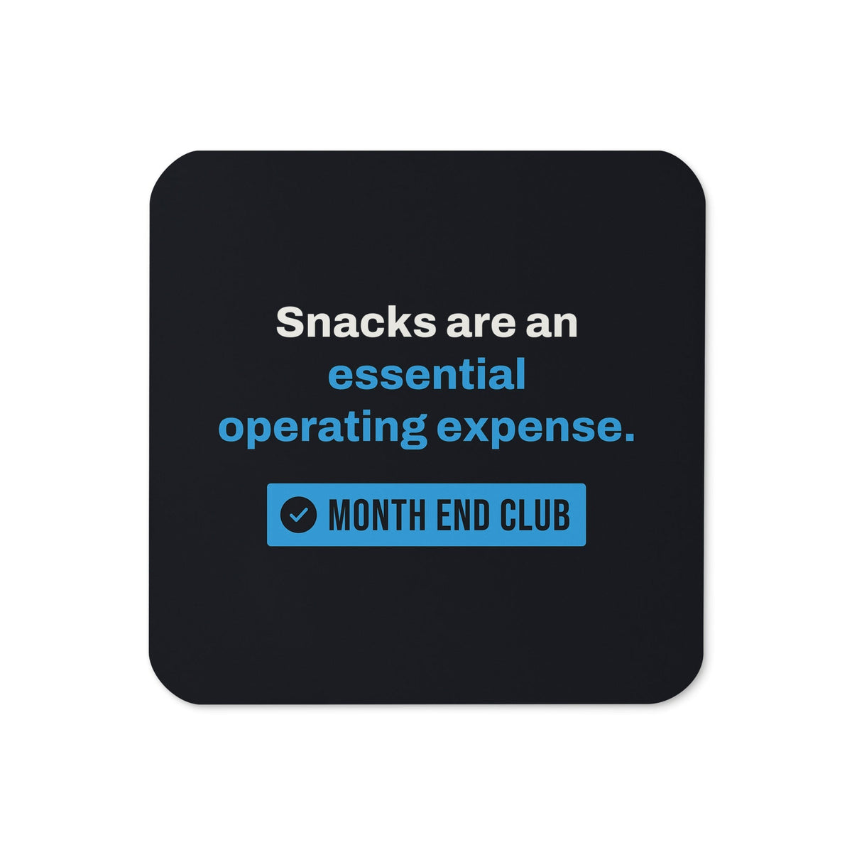Snacks Are Opex Coaster – Black, blue print