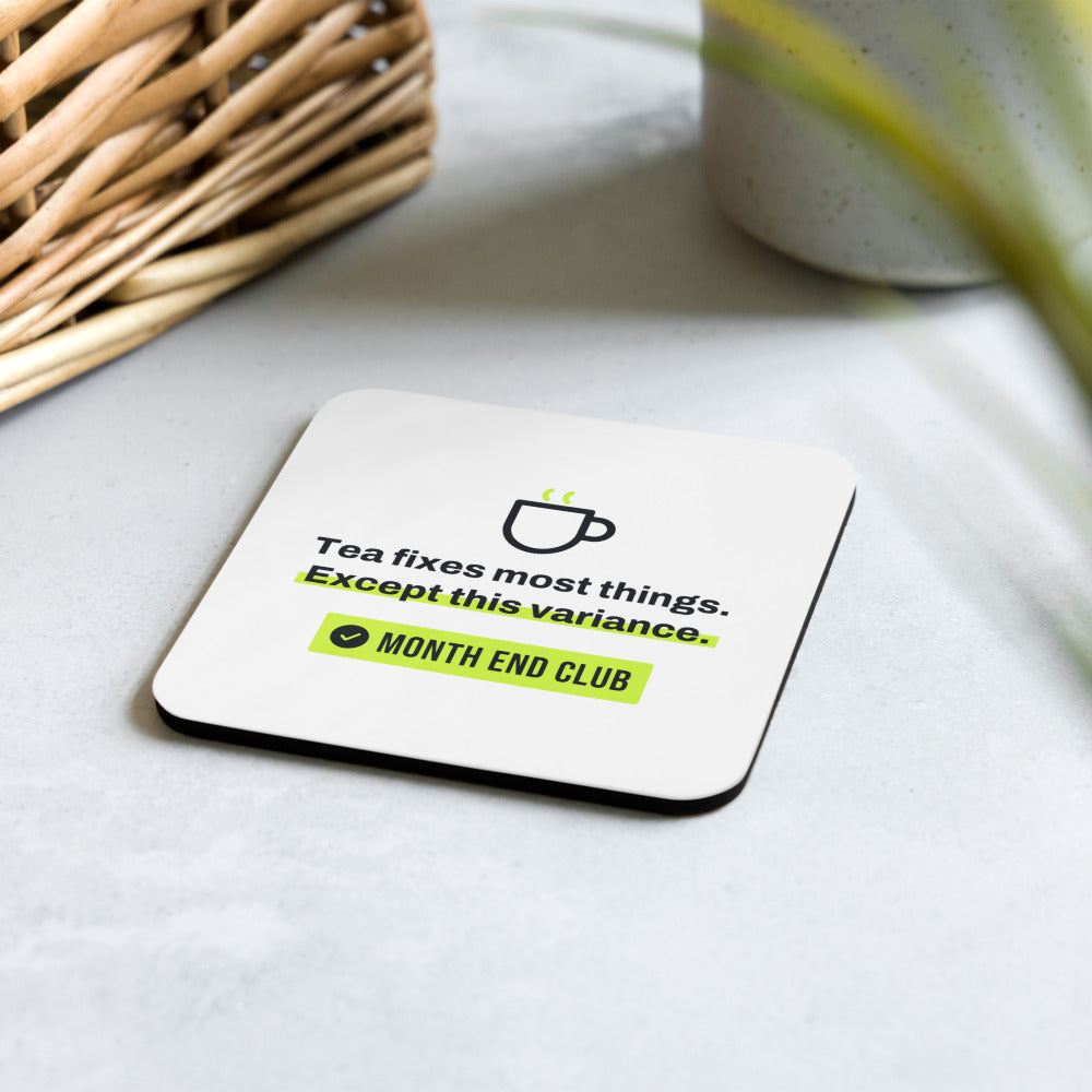 Tea Fixes Most Things Coaster – in use