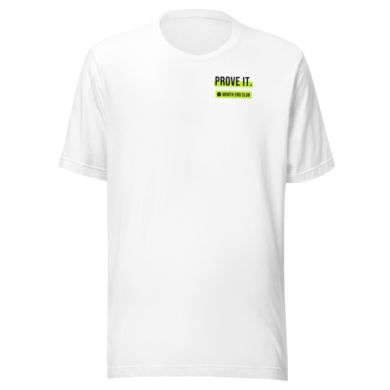 Prove It Tee in White