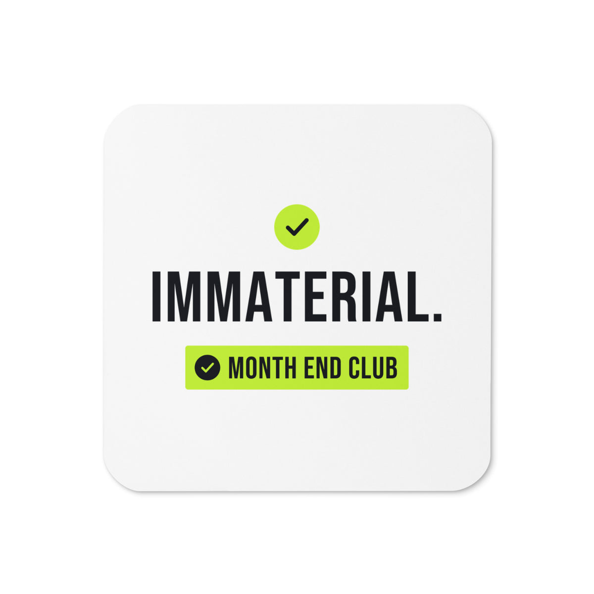 Immaterial Tick Coaster – White