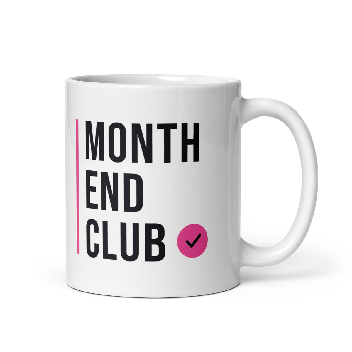 Month End Club Stacked Logo Mug – Pink print – white 11oz mug