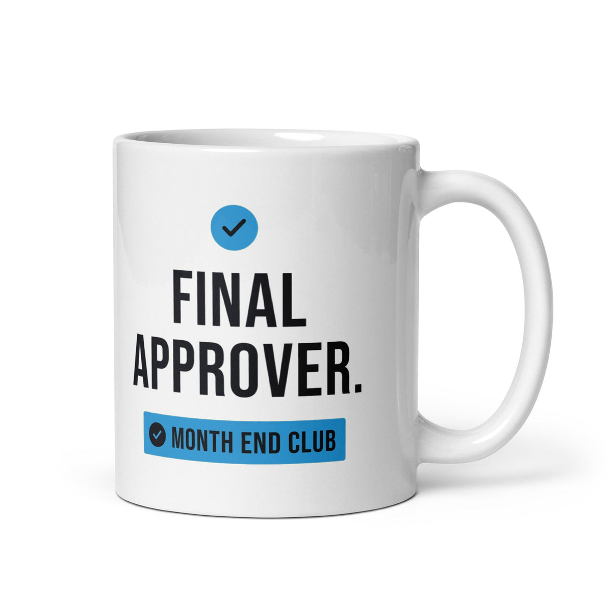 Final Approver Mug – Blue print – white 11oz mug