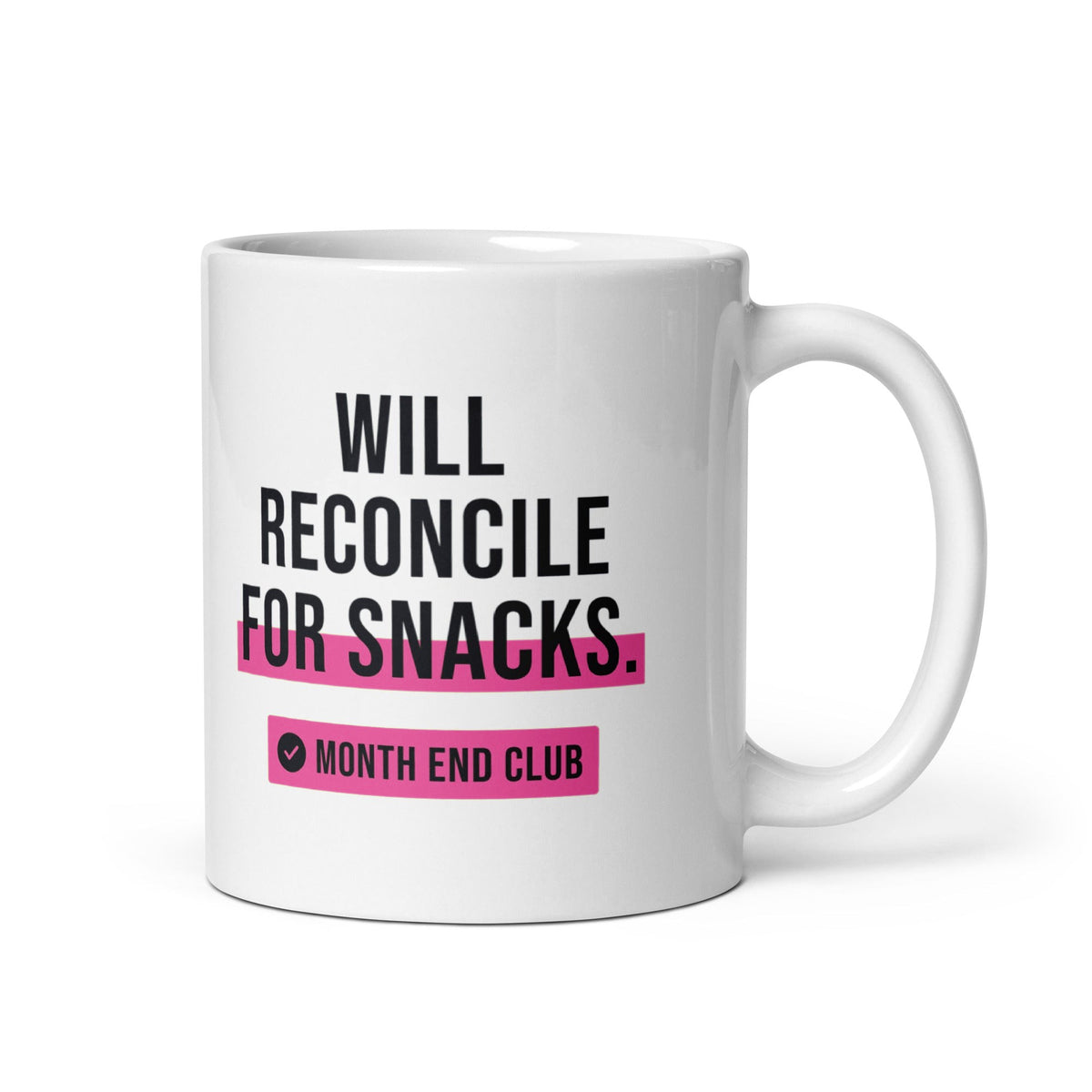 Will Reconcile for Snacks Mug – Pink print – white 11oz mug