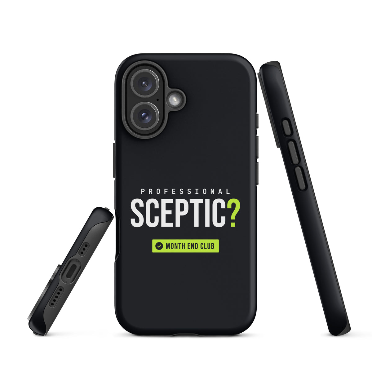Professional Sceptic? Tough iPhone Case – matte black, angled view