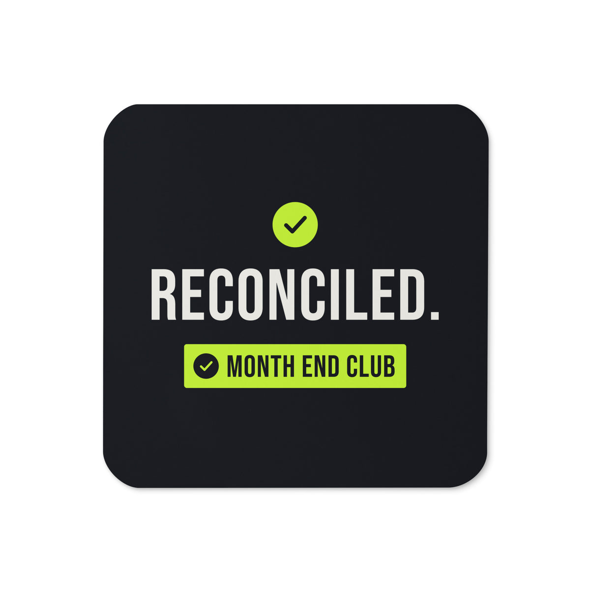 Reconciled Coaster – Black