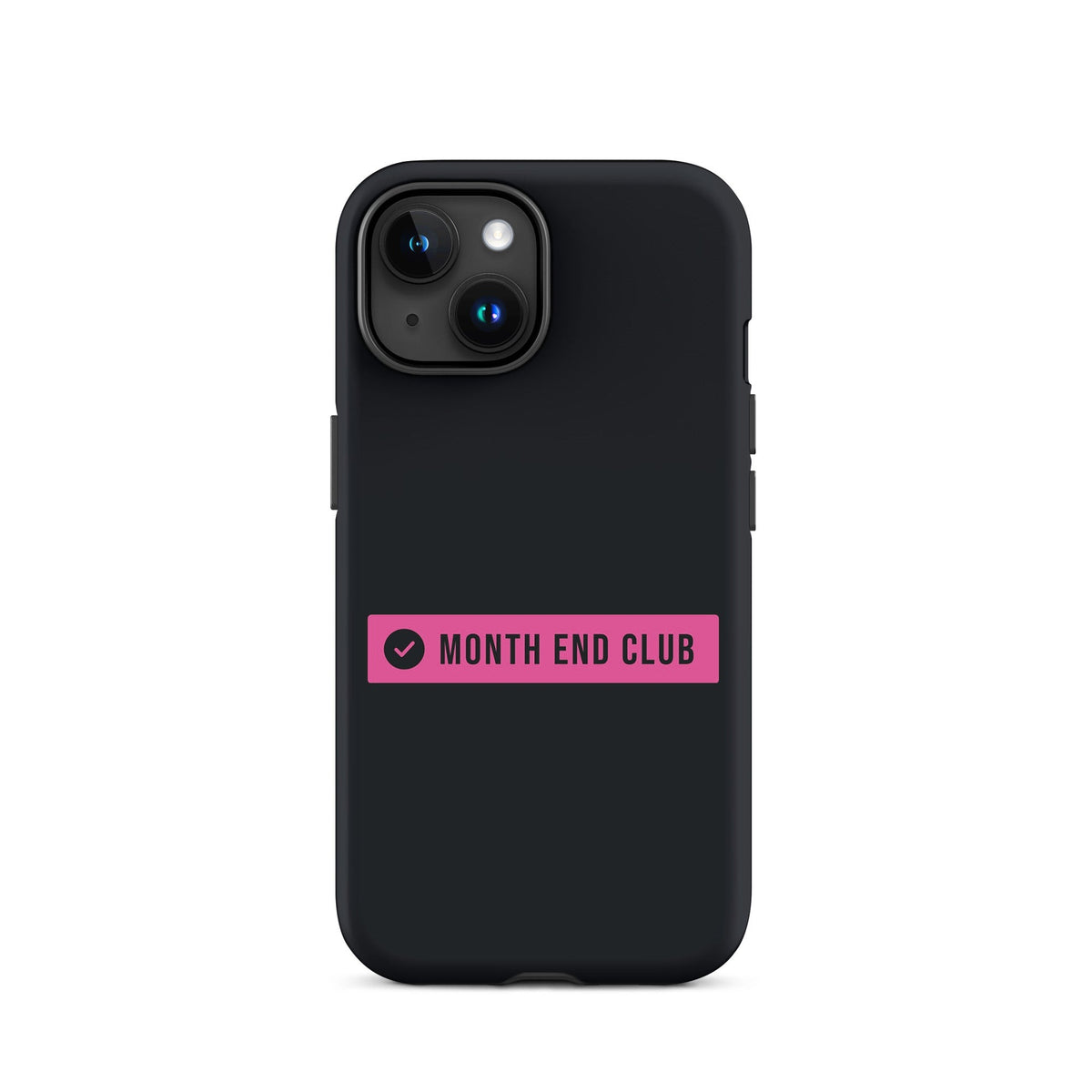 Month End Club Logo Tough iPhone Case – iPhone 15, matte black – pink print
