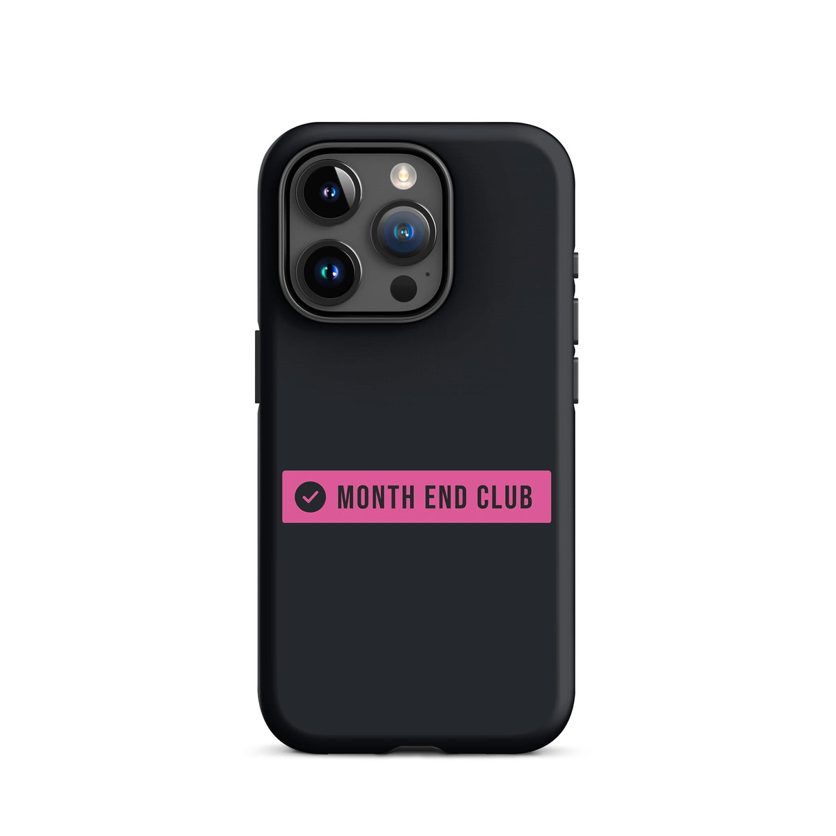 Month End Club Logo Tough iPhone Case – iPhone 15 Pro, matte black – pink print
