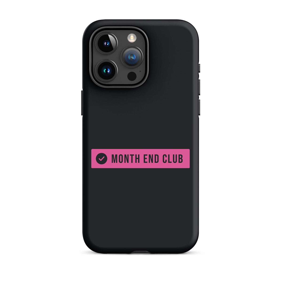 Month End Club Logo Tough iPhone Case – iPhone 15 Pro Max, matte black – pink print