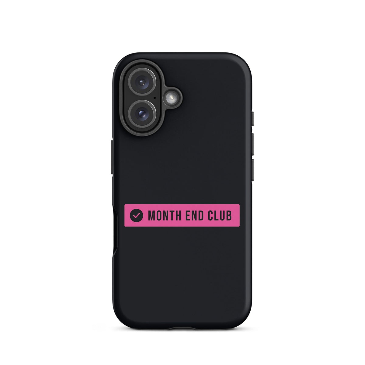 Month End Club Logo Tough iPhone Case – iPhone 16, matte black – pink print