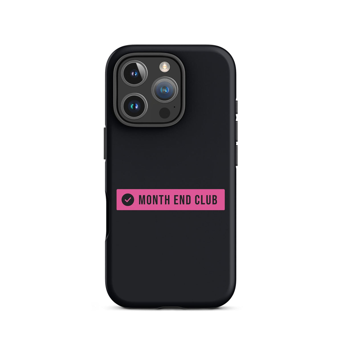 Month End Club Logo Tough iPhone Case – iPhone 16 Pro, matte black – pink print
