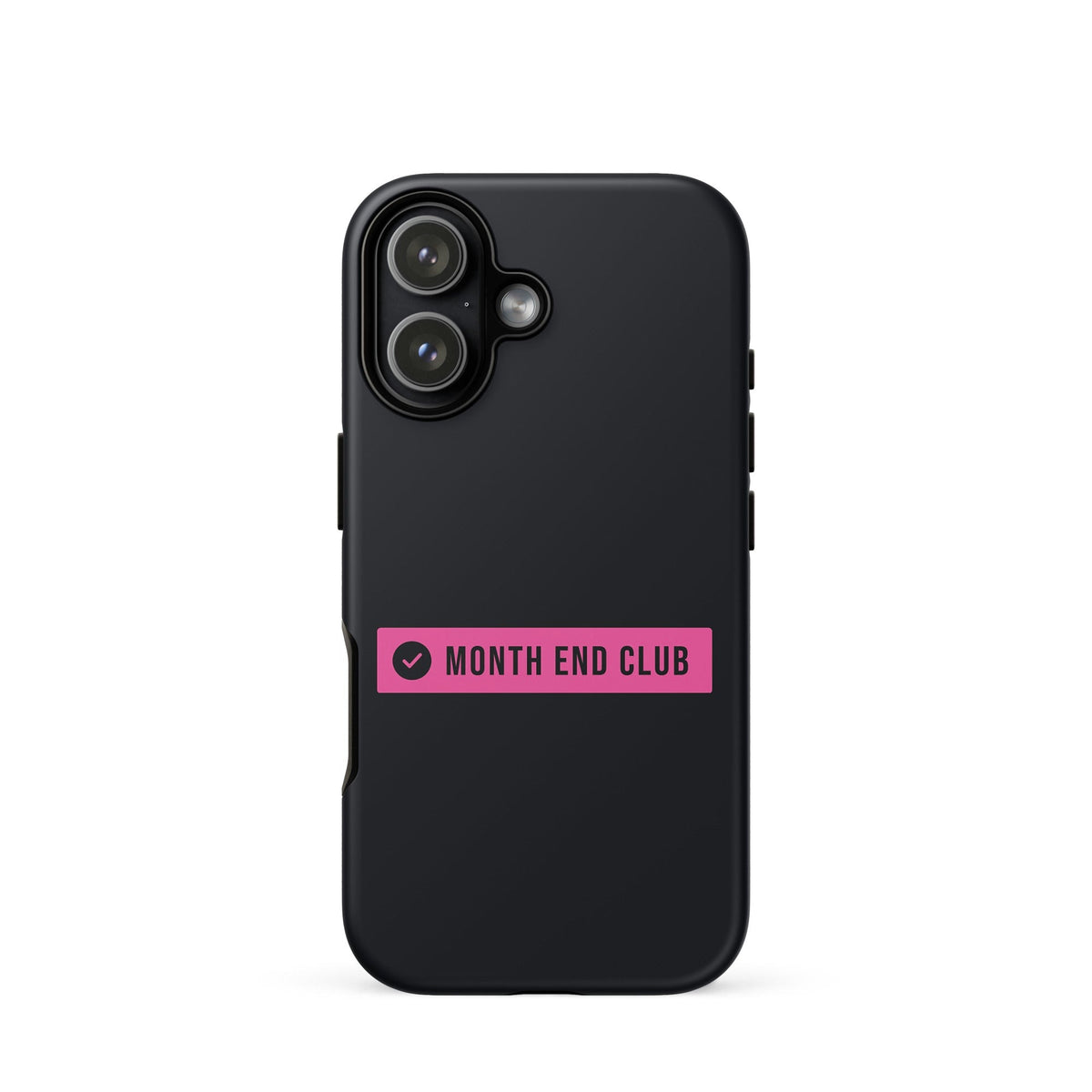 Month End Club Logo Tough iPhone Case – iPhone 17, matte black – pink print