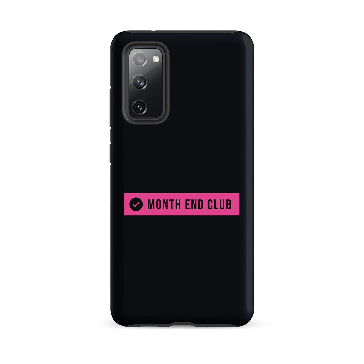 Month End Club Logo Tough Samsung Case – Samsung Galaxy S20 FE, matte black – pink print