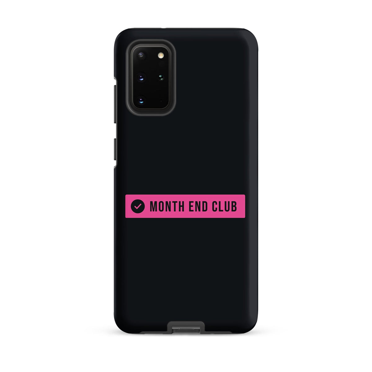Month End Club Logo Tough Samsung Case – Samsung Galaxy S20 Plus, matte black – pink print
