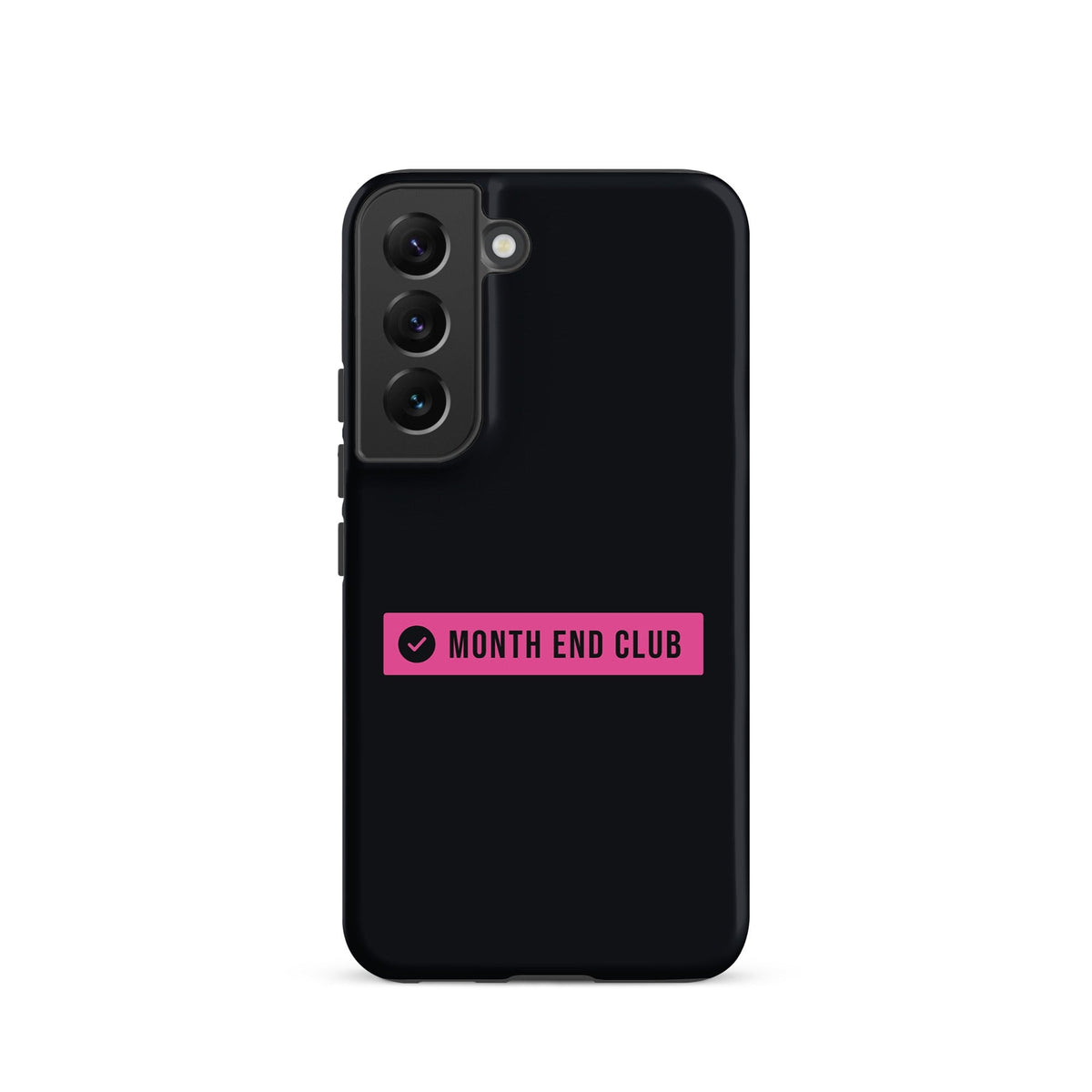 Month End Club Logo Tough Samsung Case – Samsung Galaxy S22, matte black – pink print