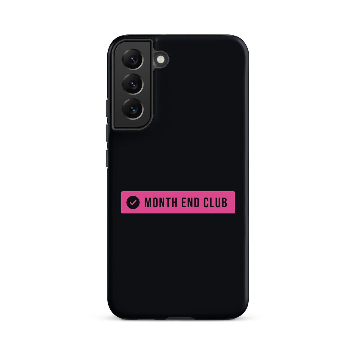 Month End Club Logo Tough Samsung Case – Samsung Galaxy S22 Plus, matte black – pink print