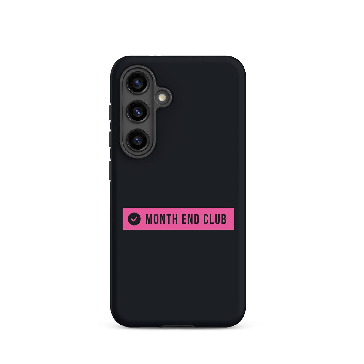 Month End Club Logo Tough Samsung Case – Samsung Galaxy S24, matte black – pink print