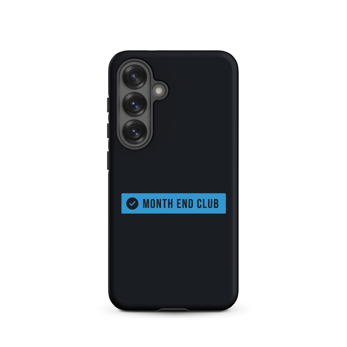Month End Club Logo Tough Samsung Case – Samsung Galaxy S25, matte black – blue print