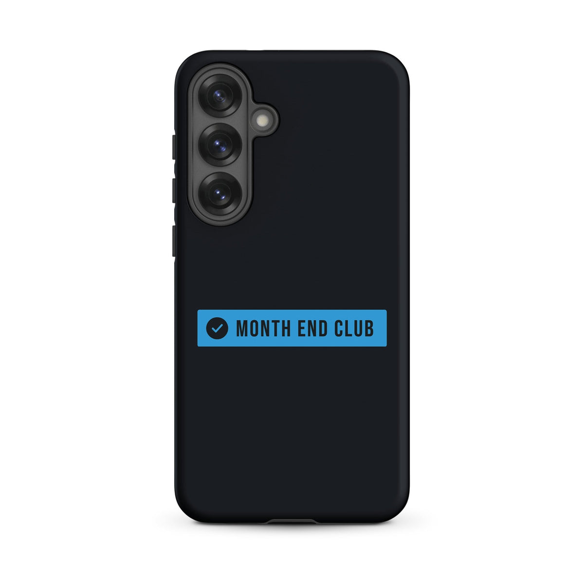 Month End Club Logo Tough Samsung Case – Samsung Galaxy S25 Plus, matte black – blue print