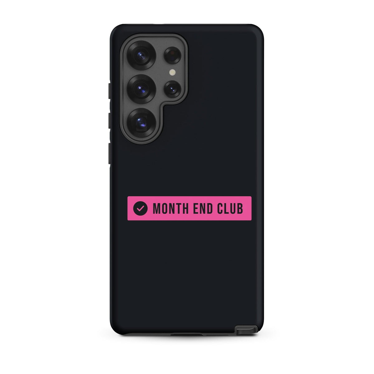 Month End Club Logo Tough Samsung Case – Samsung Galaxy S25 Ultra, matte black – pink print