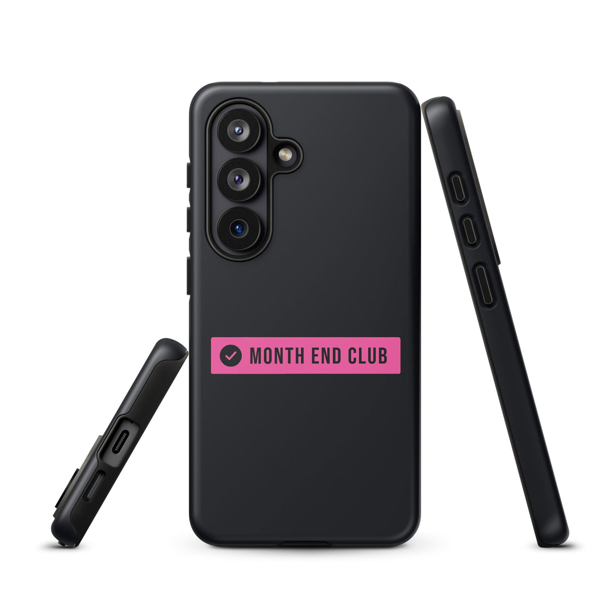 Month End Club Logo Tough Samsung Case – Samsung Galaxy S26, matte black – pink print