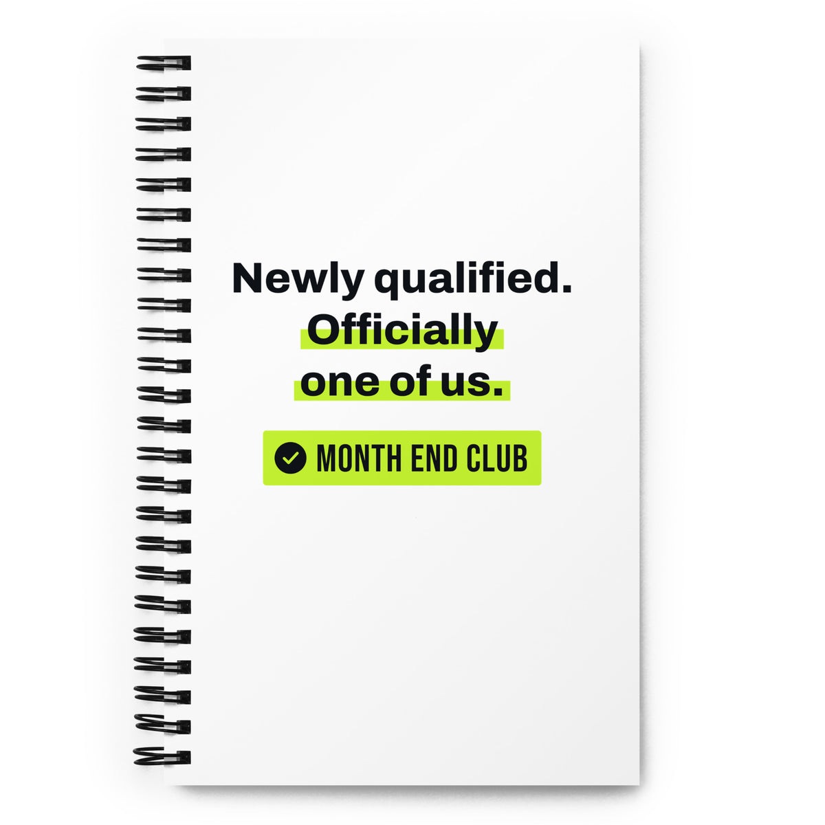 Newly Qualified Spiral Notebook – front cover