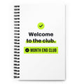 Welcome to the Club Spiral Notebook – front cover