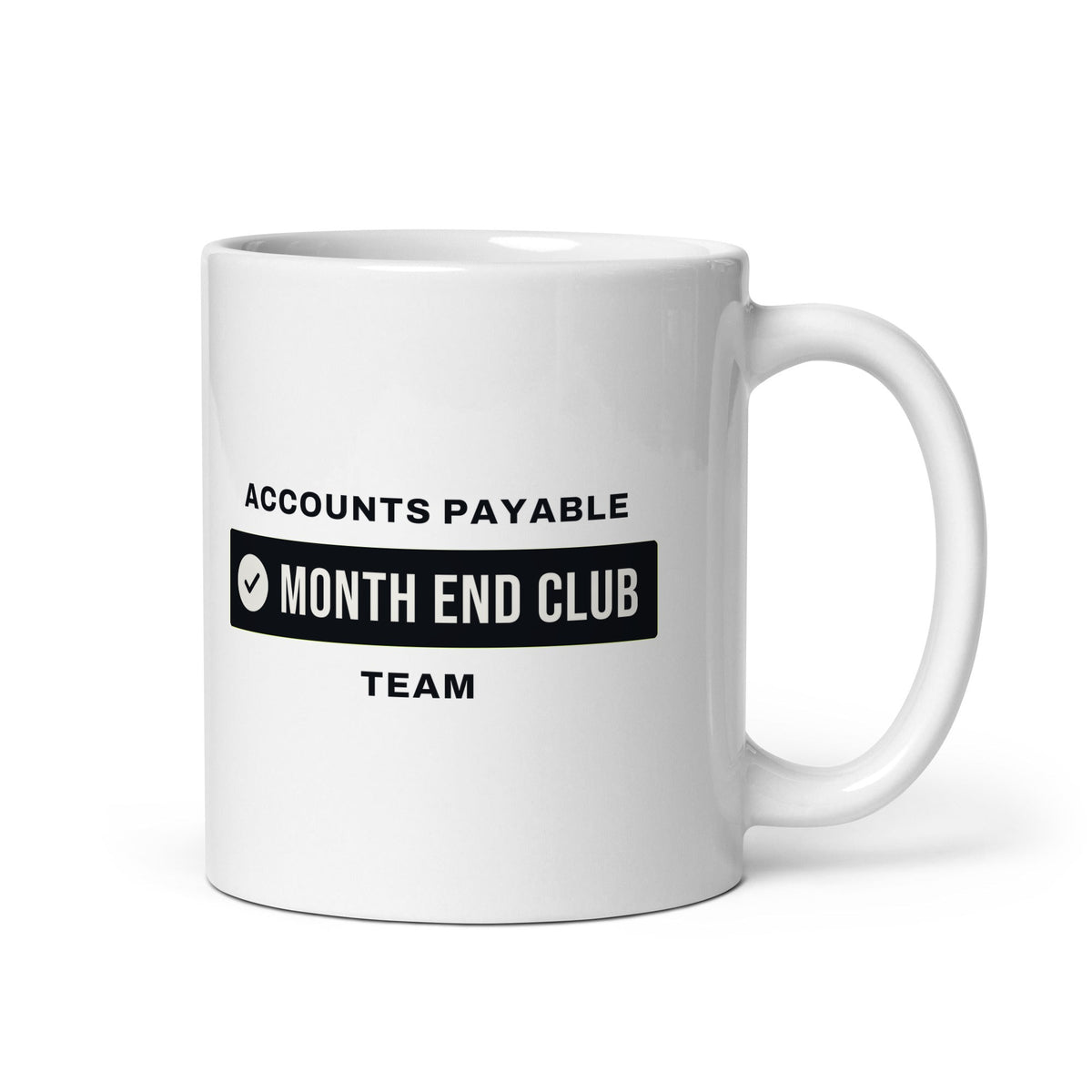 Month End Club Team Mug – Accounts Payable, Black only print – white 11oz mug