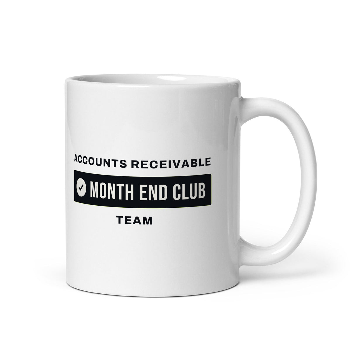 Month End Club Team Mug – Accounts Receivable, Black only print – white 11oz mug