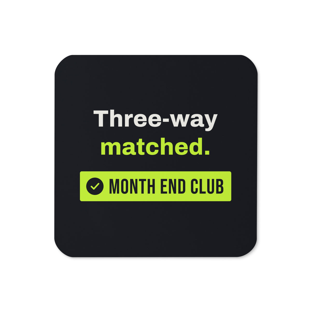 Three-Way Matched Coaster – Black