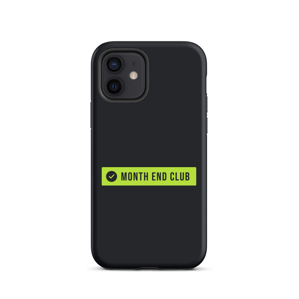 Month End Club Logo Tough iPhone Case – iPhone 12, matte black