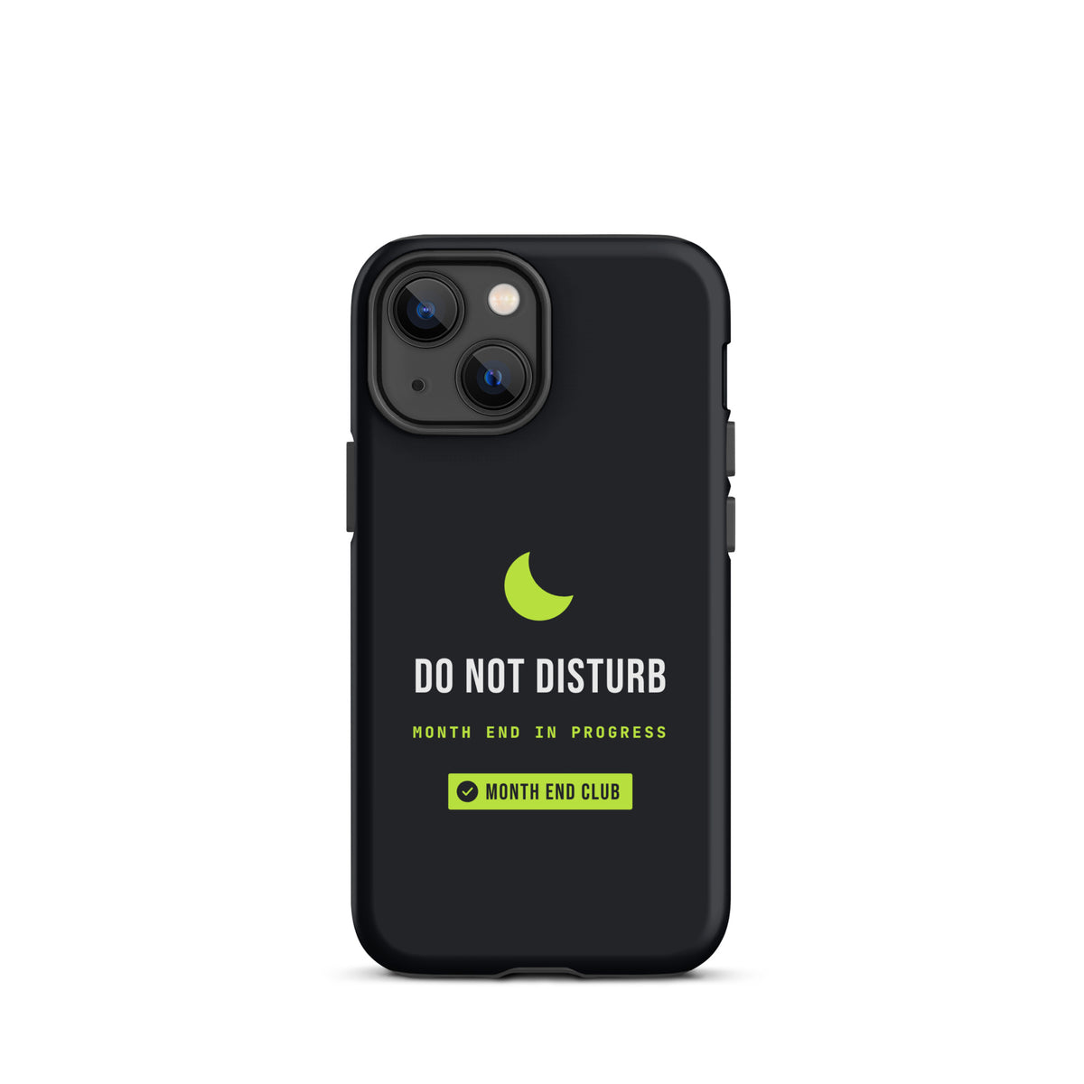 Do Not Disturb Tough iPhone Case – iPhone 13 mini, matte black