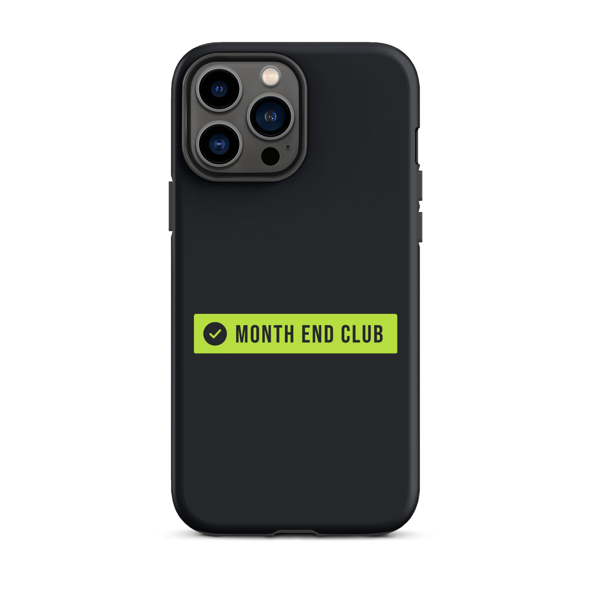 Month End Club Logo Tough iPhone Case – iPhone 13 Pro Max, matte black