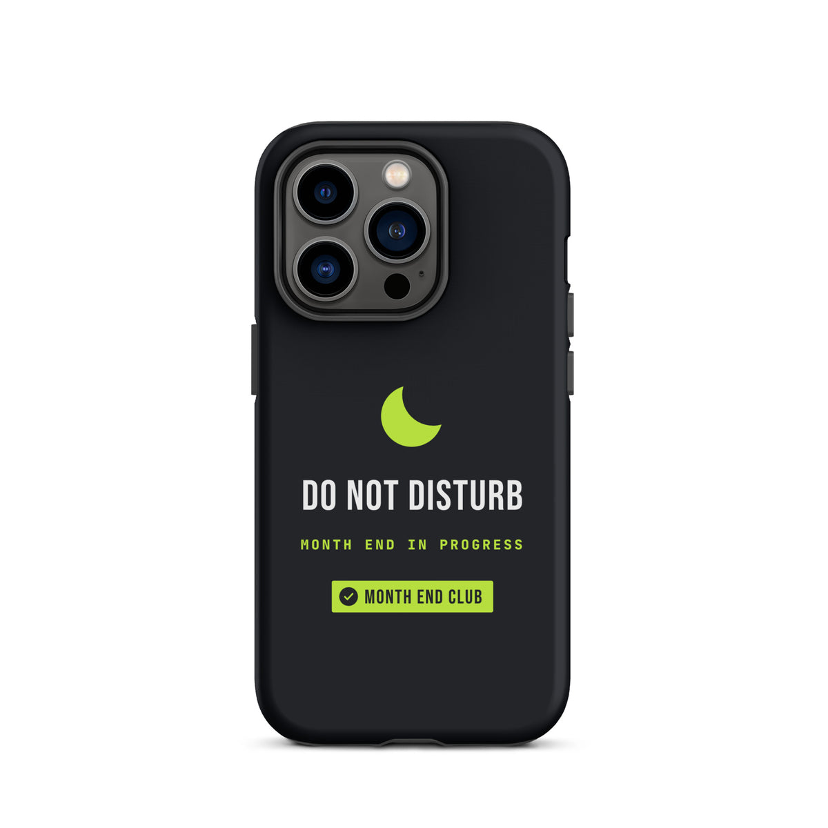 Do Not Disturb Tough iPhone Case – iPhone 14 Pro, matte black