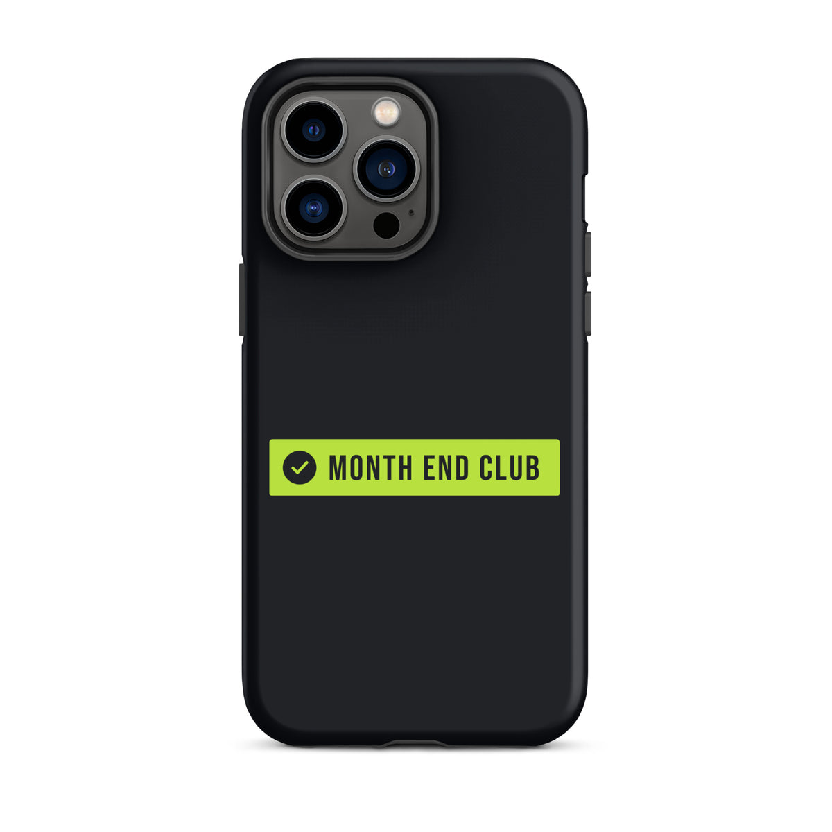Month End Club Logo Tough iPhone Case – iPhone 14 Pro Max, matte black