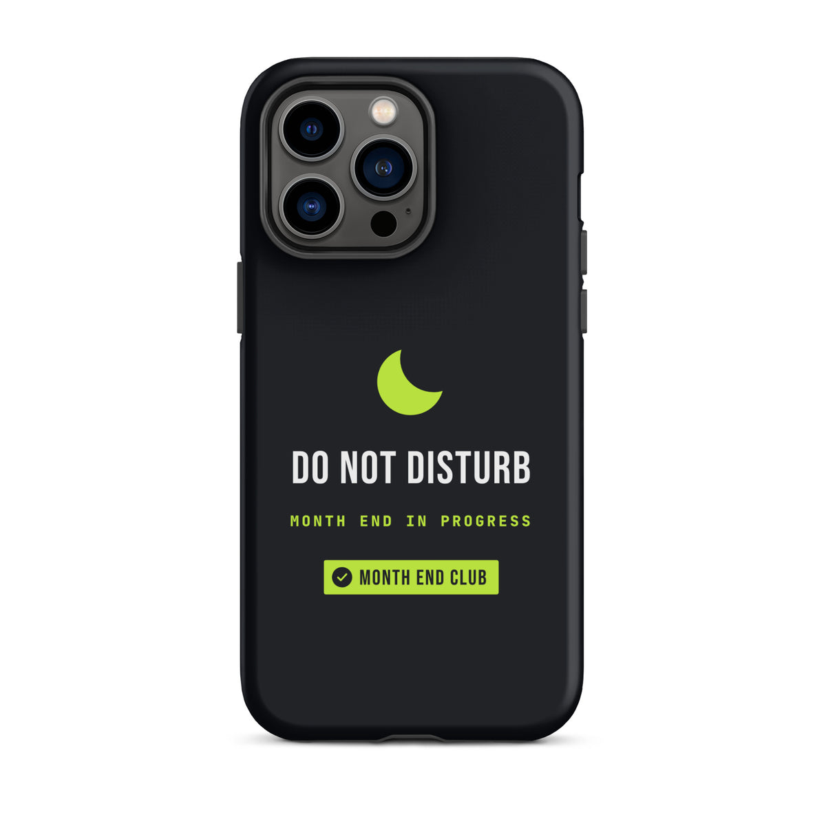 Do Not Disturb Tough iPhone Case – iPhone 14 Pro Max, matte black