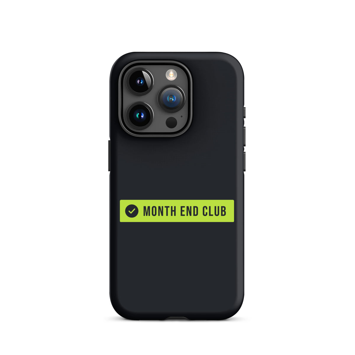 Month End Club Logo Tough iPhone Case – iPhone 15 Pro, matte black