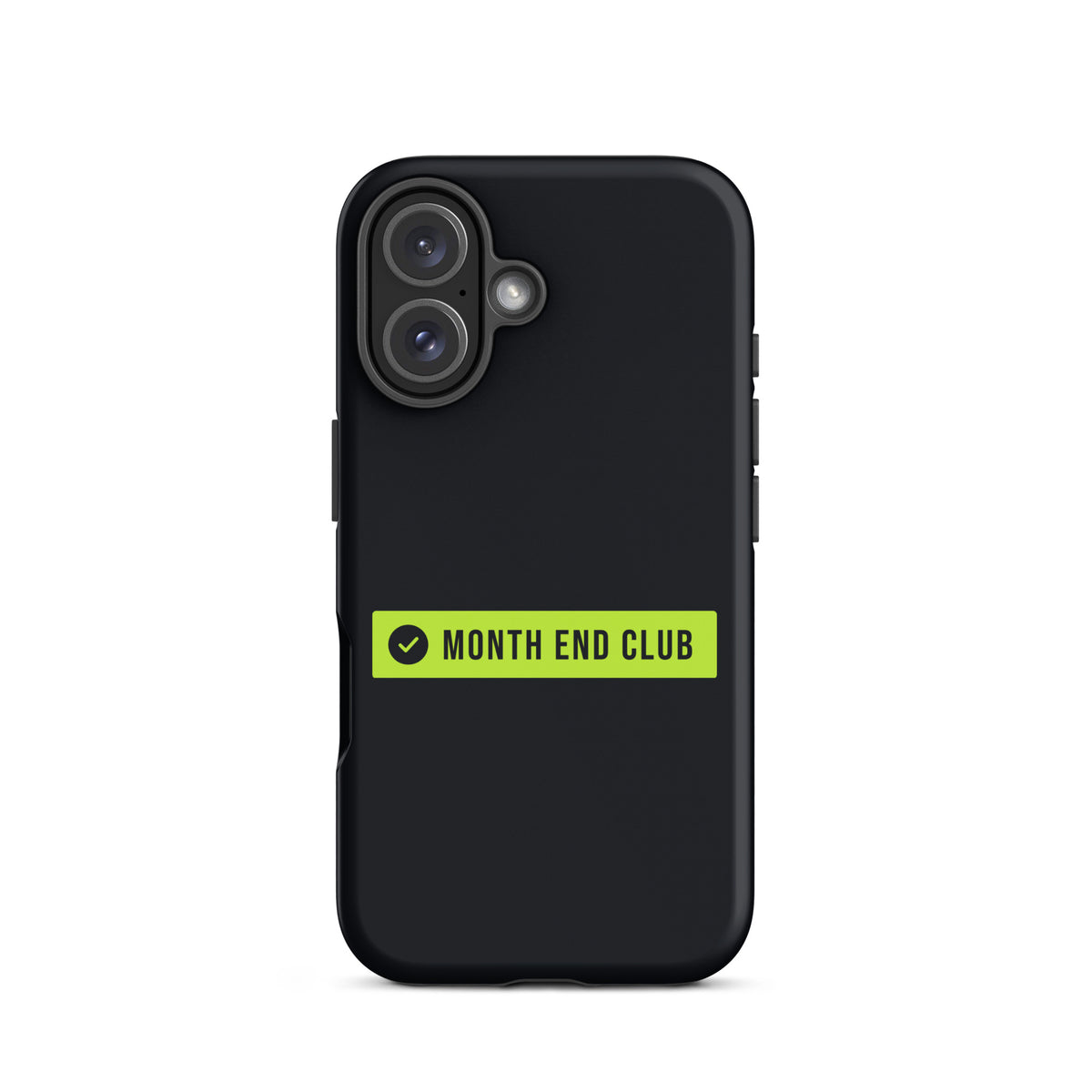 Month End Club Logo Tough iPhone Case – iPhone 16, matte black