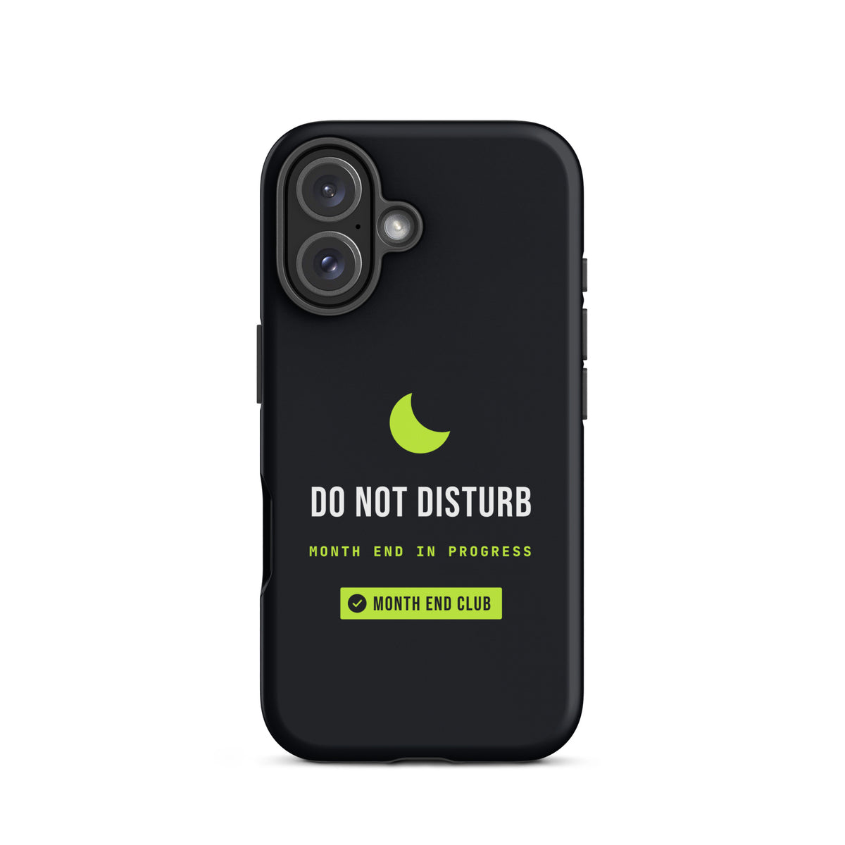 Do Not Disturb Tough iPhone Case – iPhone 16, matte black